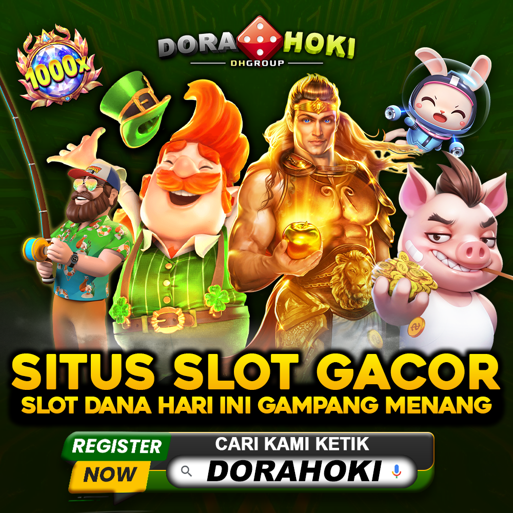 DORAHOKI: Situs Slot Gacor Via Dana Slot Hari Ini Gampang Menang